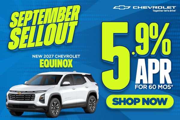 New 2027 Chevrolet Equinox	5.9% APR for 60 Months*