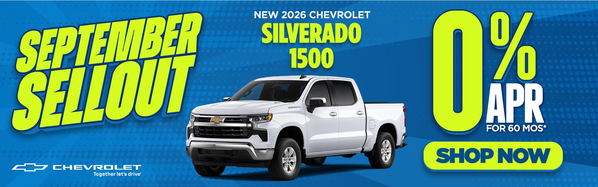 New 2026 Chevrolet Silverado 1500	0% APR for 60 Months*